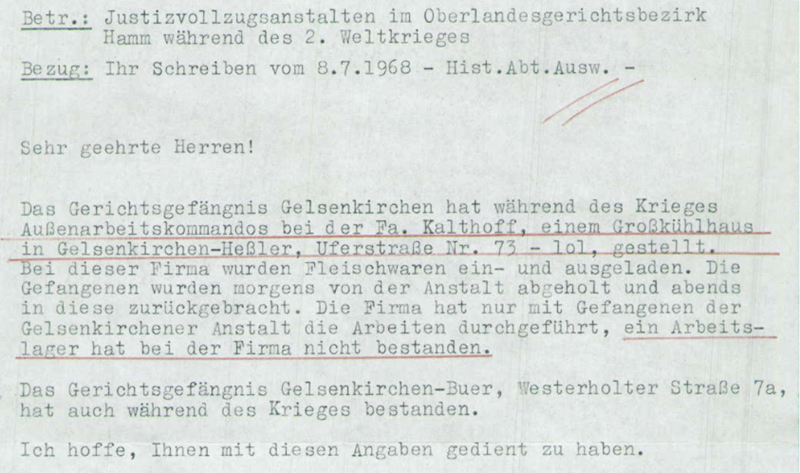 Das Gerichtsgefngnis Buer hat whrend des 2. Weltkriegs Auenarbeitskommandos bei der Firma Grokhlhaus Kalthoff, Gelsenkirchen-Heler, Uferstr. 73-101 gestellt
