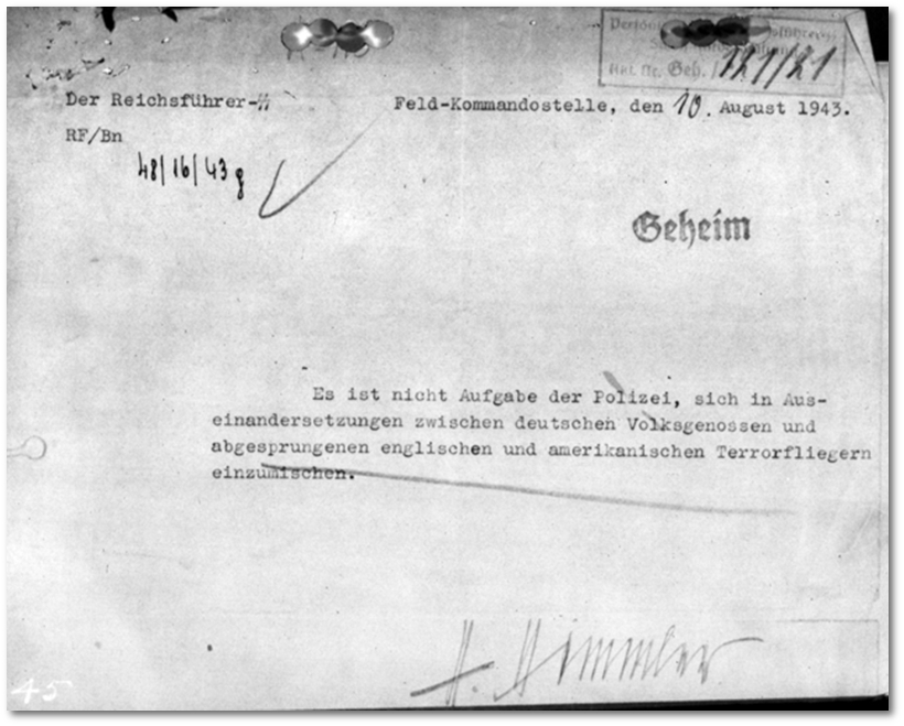 Geheimes Schreiben Himmler vom 10. August 1943 Geheimes Schreiben Himmler vom 10. August 1943