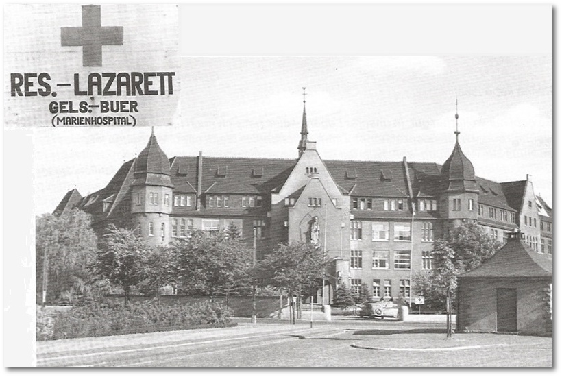 Das Marienhospital Gelsenkirchen-Buer war 1939-1945 Reservelazarett